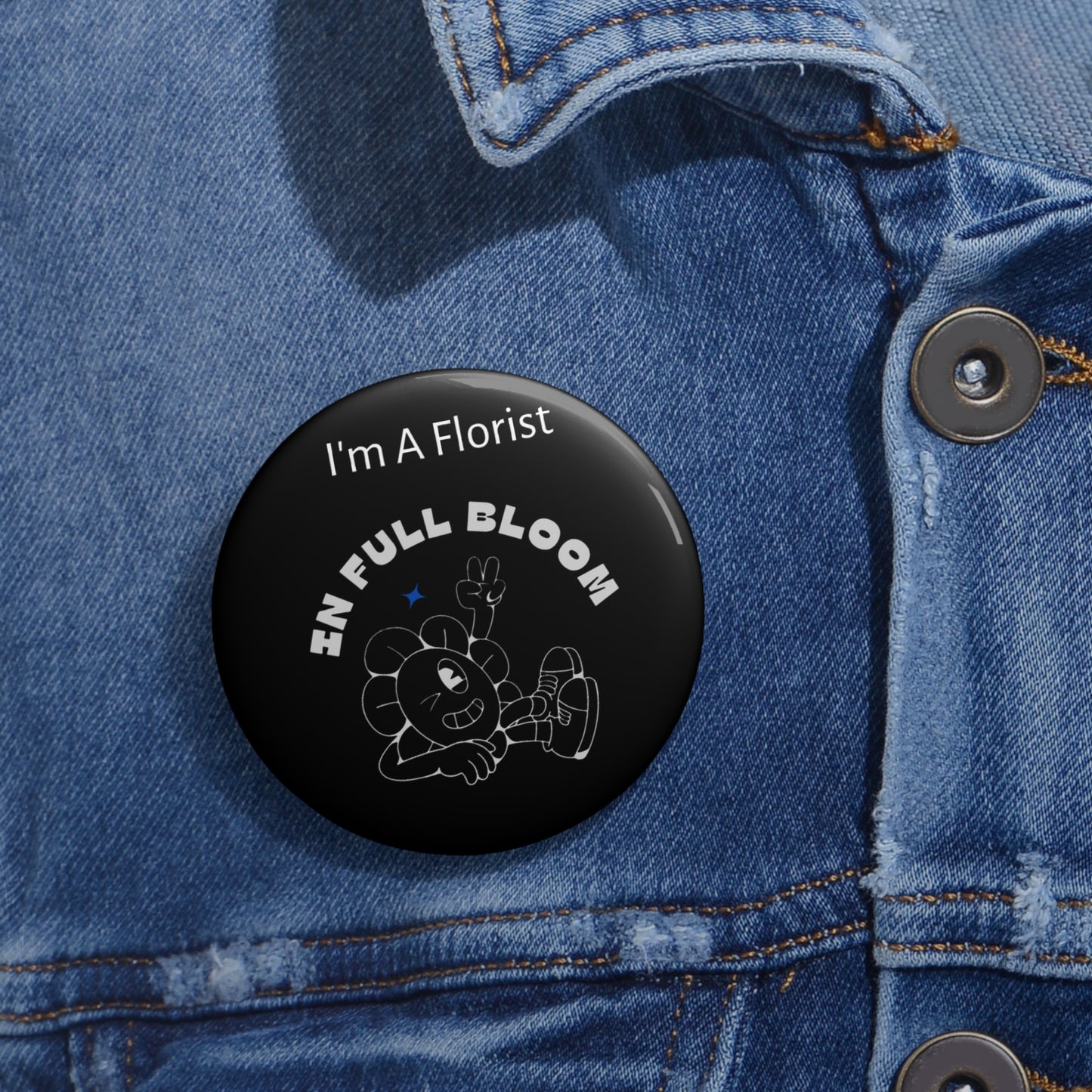 Pin Buttons - Funky Florist Design for Flower Lovers